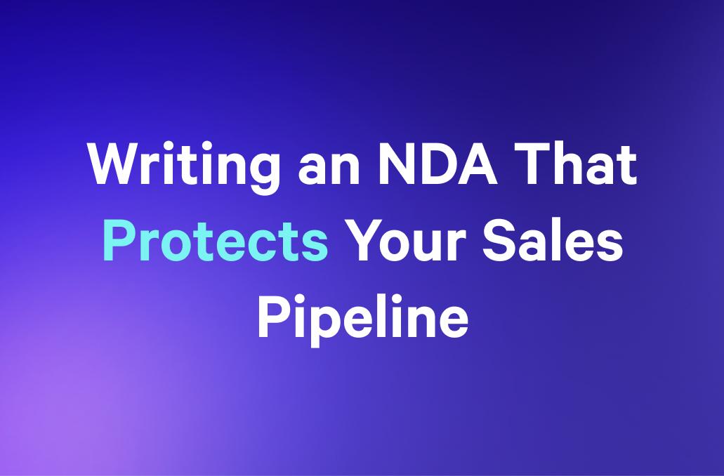 a purple background with the words `` writing an nda that protects your sales pipeline '' written on it .