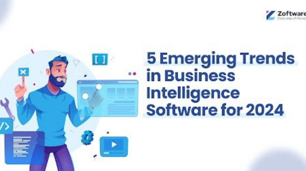 5 Emerging Trends in Business Intelligence Software for 2024