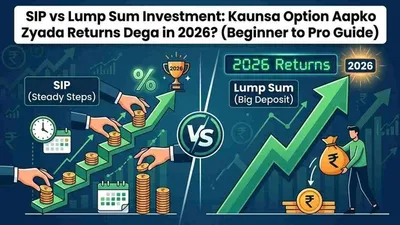 SIP vs Lump Sum Investment 2026 India comparison showing returns and strategy