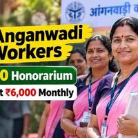 UP Anganwadi Honorarium Raised to ₹12,000 Monthly