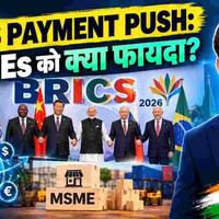 BRICS Payments Push: What It Means for Indian MSMEs