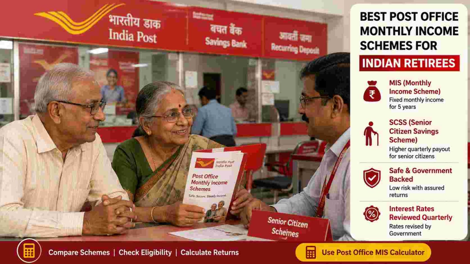 Senior citizens comparing Post Office Monthly Income Scheme (MIS) and Senior Citizens Savings Scheme (SCSS) for regular retirement income in India.
