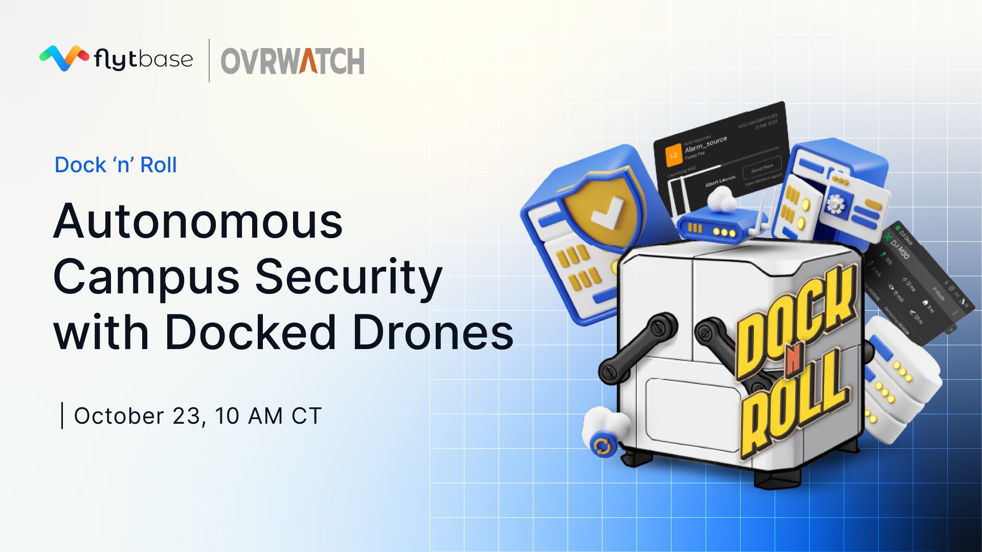 Autonomous Campus Security: How OvrWatch and FlytBase Are Transforming Incident Response