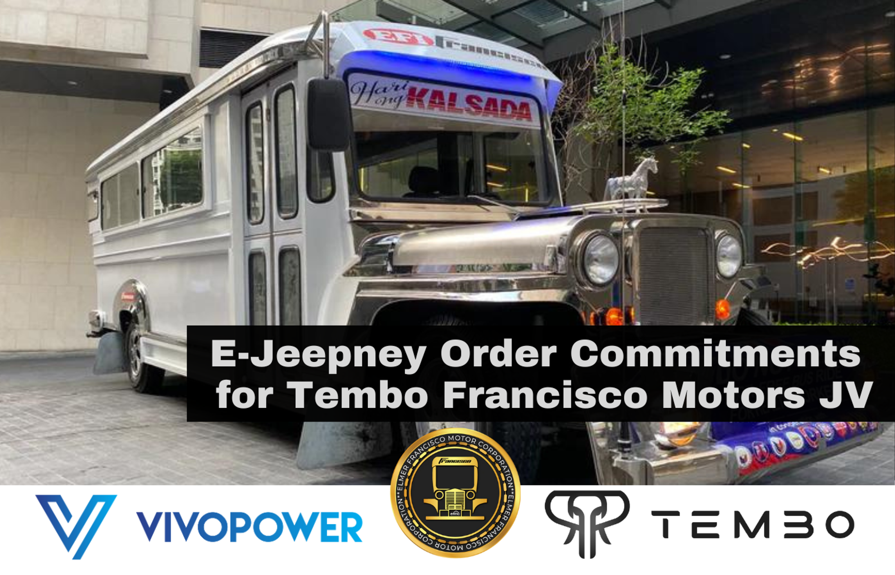 White Francisco Motors jeepney with VivoPower and Tembo logos announcing e-jeepney order commitments for the joint venture