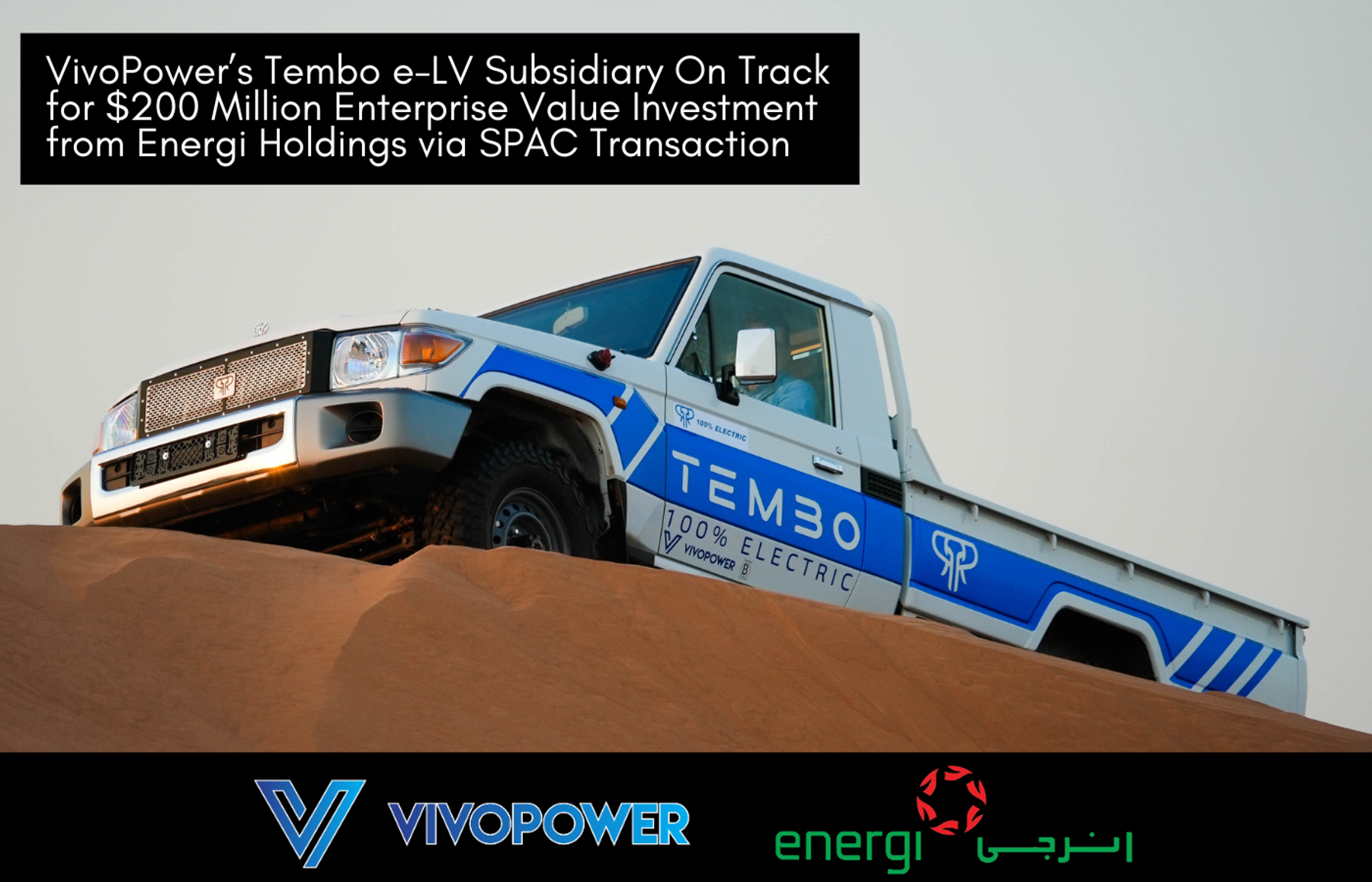 Tembo electric Land Cruiser 70 single-cab ute cresting a sand dune, with VivoPower and Energi logos and investment headline