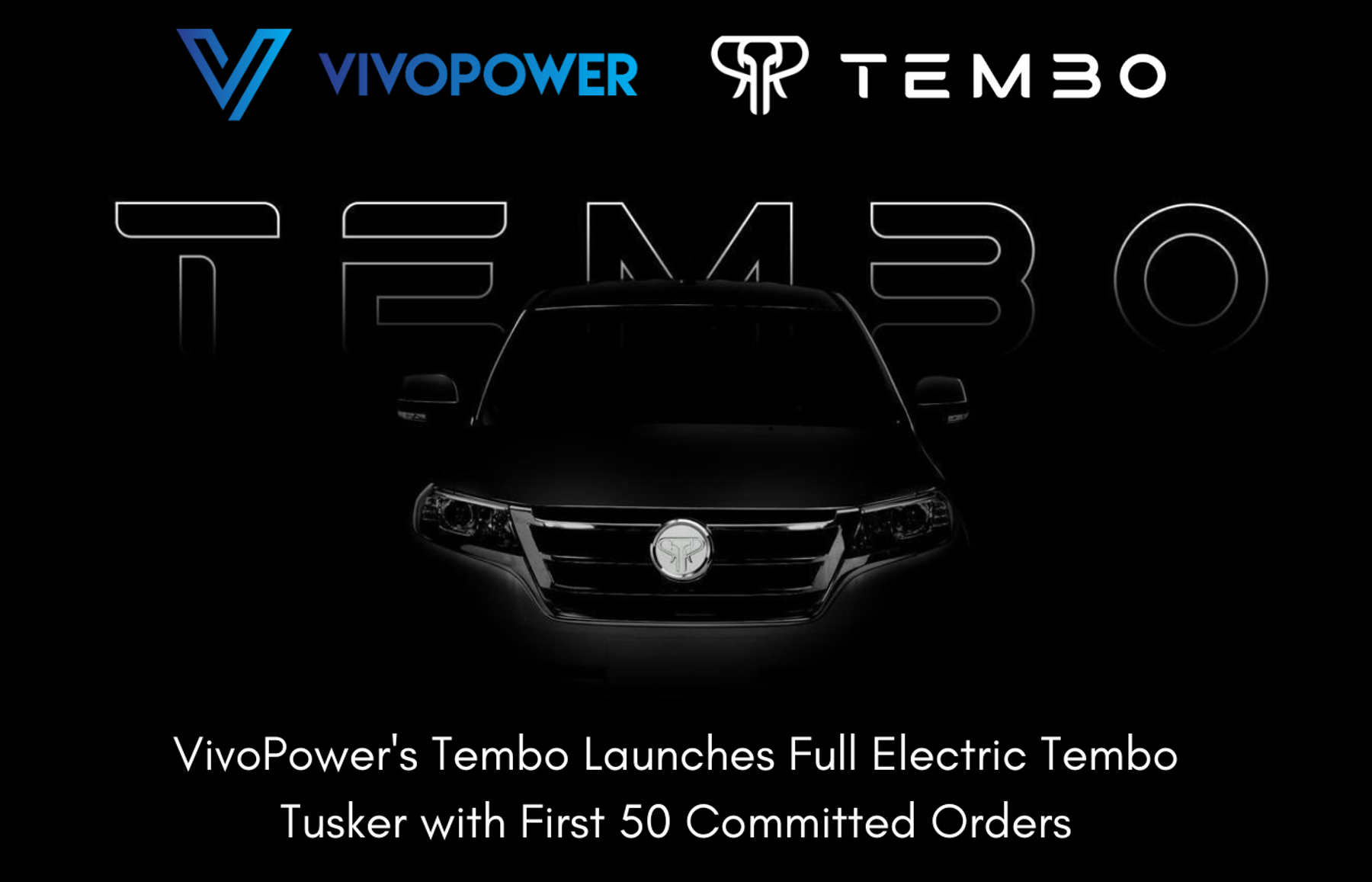 Tembo Tusker front end in shadow below Tembo lettering, announcing its launch with first 50 committed orders
