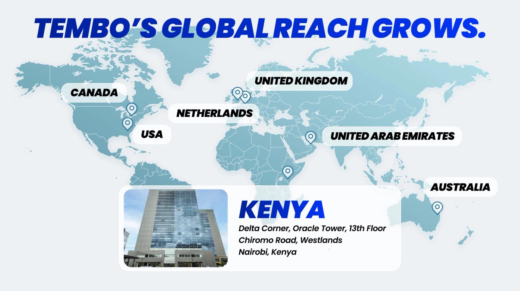 World map of Tembo locations in Canada, USA, UK, Netherlands, UAE, Kenya and Australia, featuring the new Nairobi office