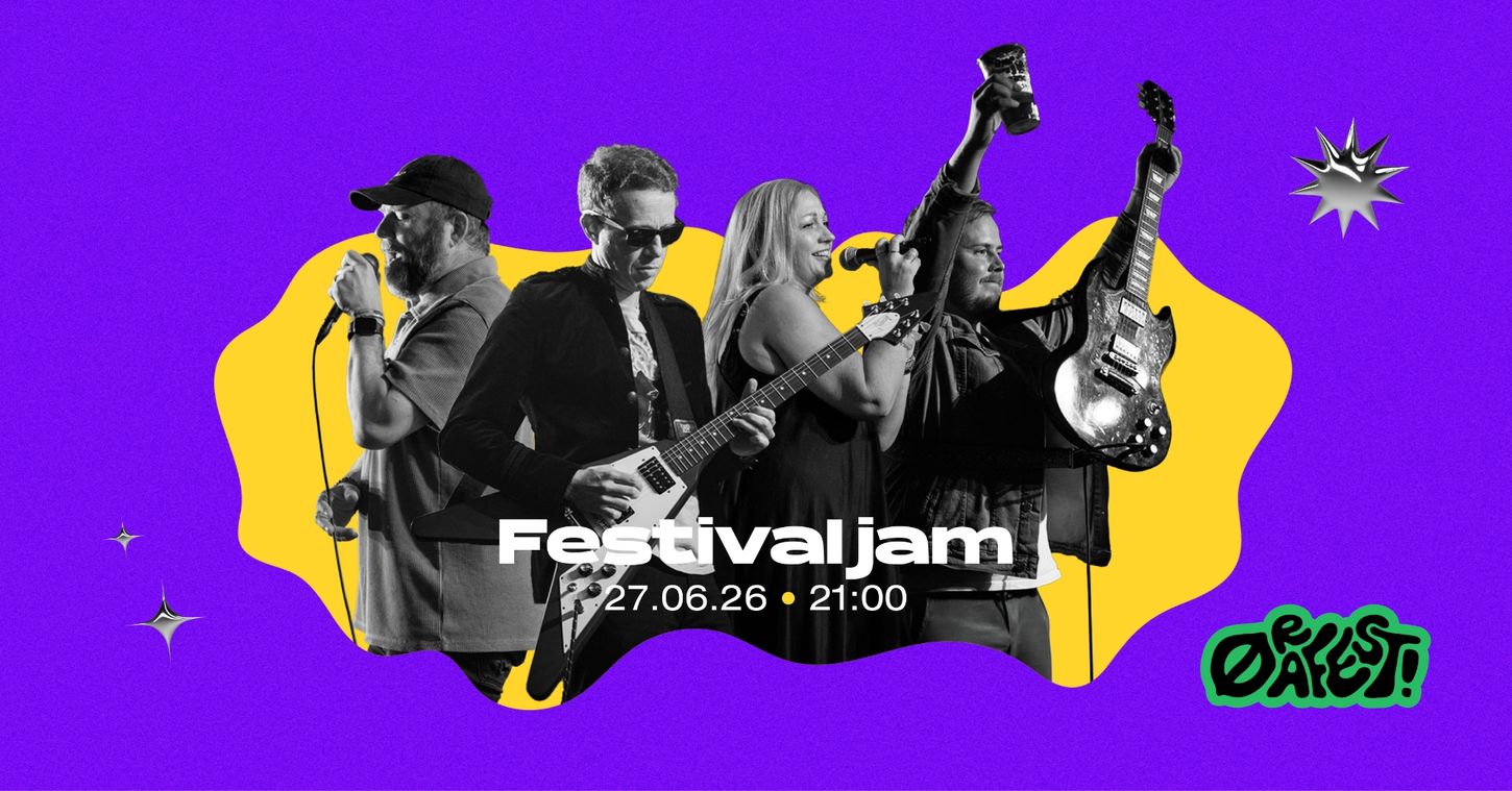 Festivaljam 27.06.26. 2100. Ørafest!