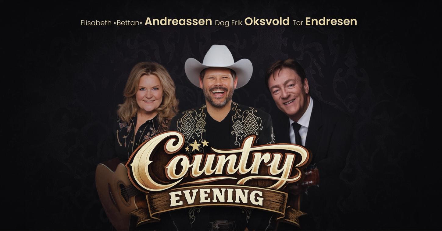 Elisabeth "Bettan" Andreassen Dag Erik Oksvold Tor Endresen. Country Evening