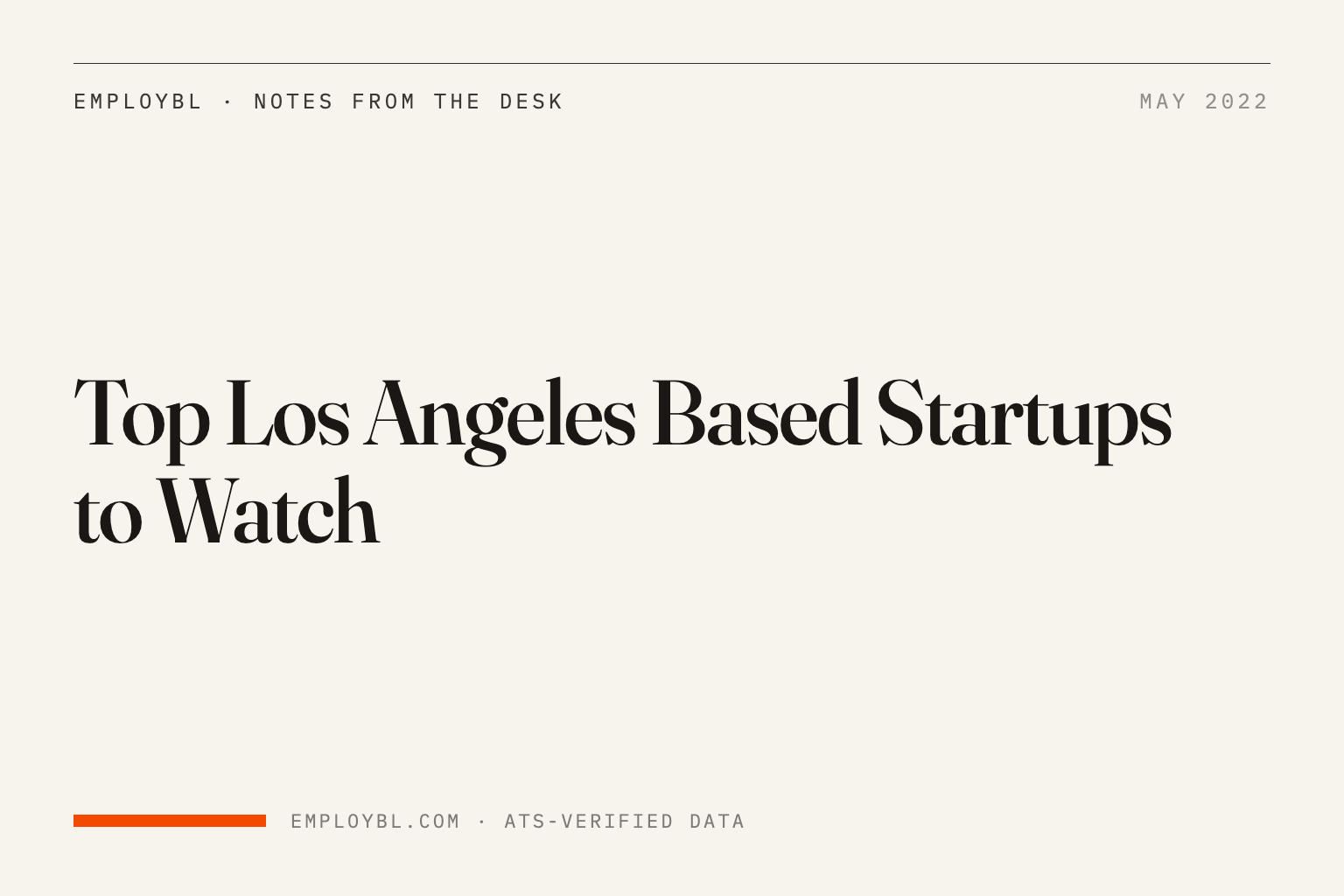 Top Los Angeles Based Startups to Watch