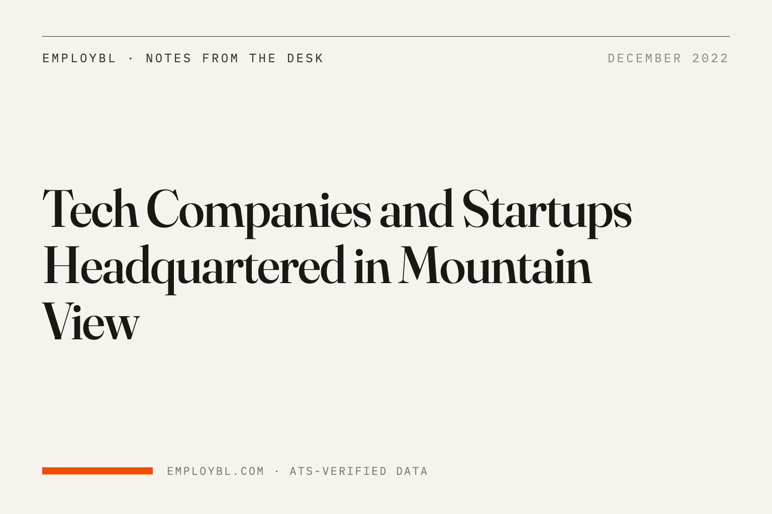 Tech Companies and Startups Headquartered in Mountain View