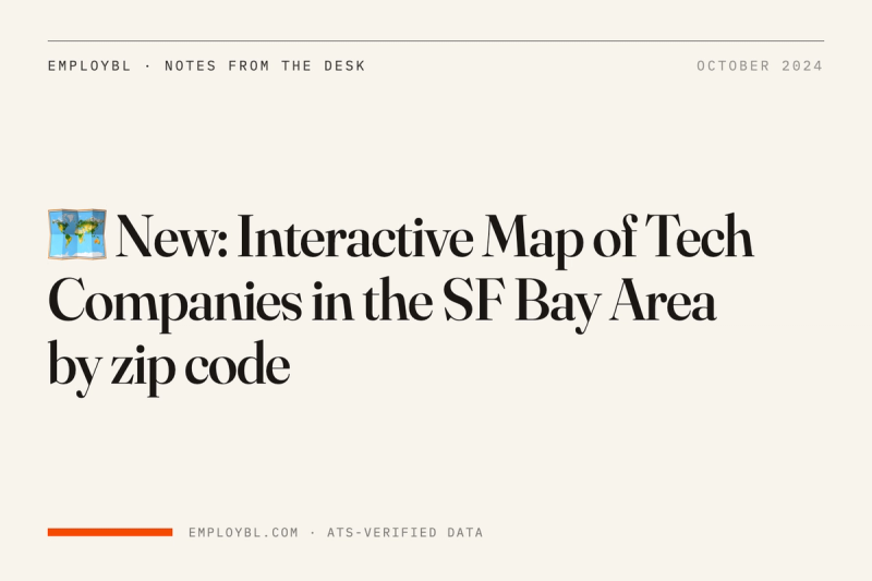 🗺️ New: Interactive Map of Tech Companies in the SF Bay Area by zip code