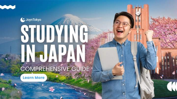 How to Study in Japan – A Complete Guide to Schools, Universities and Visas