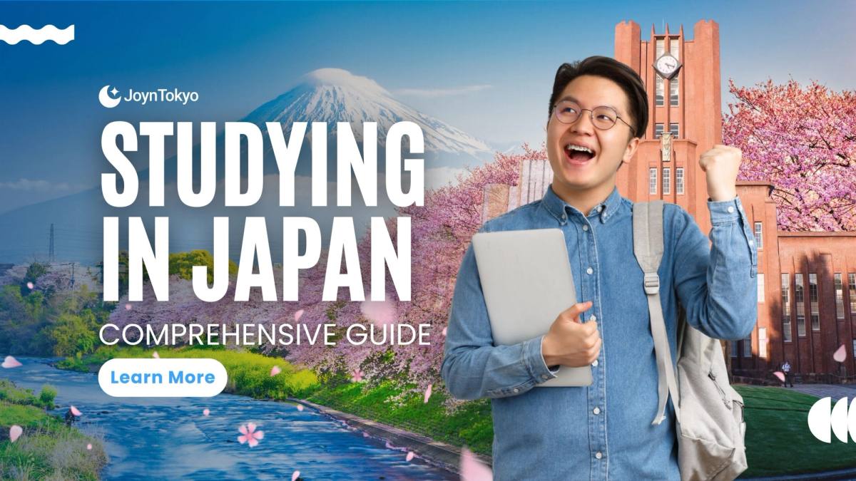 How to Study in Japan – A Complete Guide to Schools, Universities and Visas