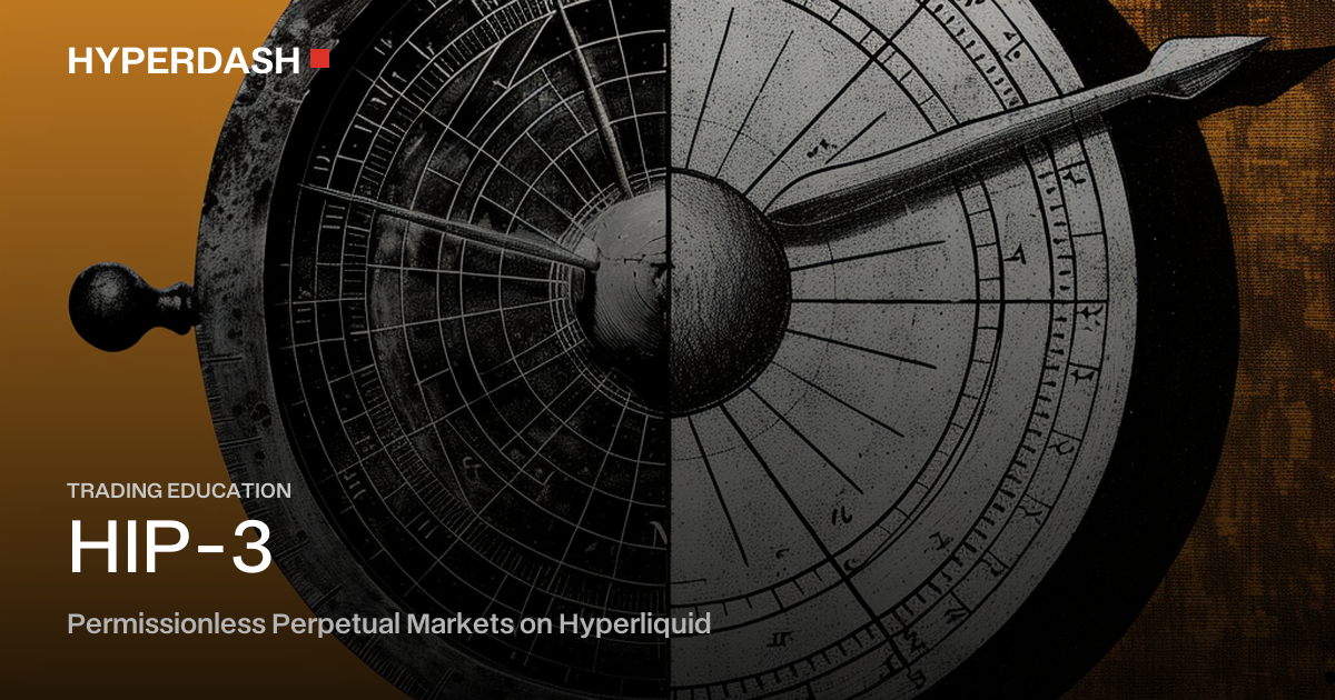 HIP-3: Permissionless Perps on Hyperliquid