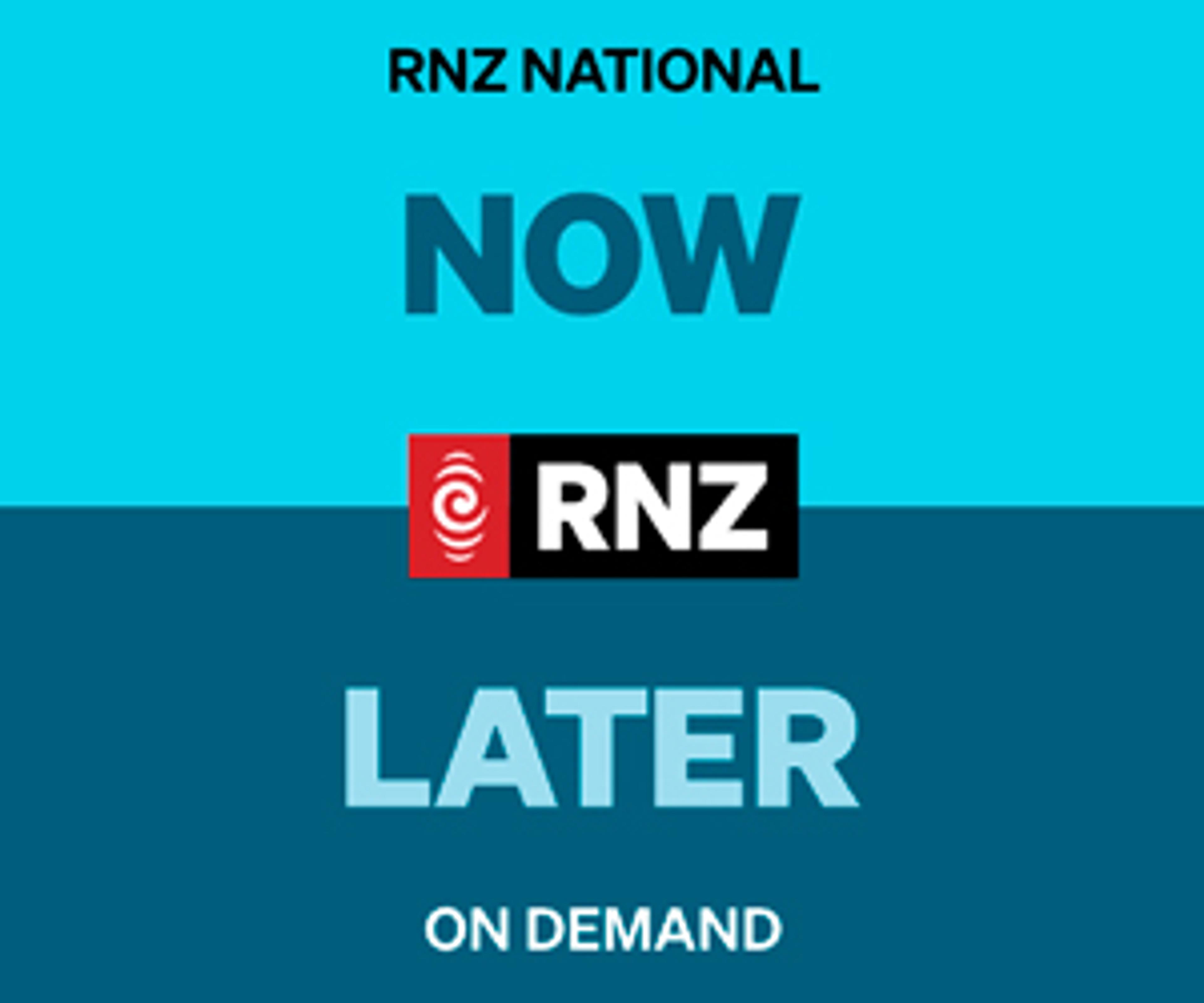 RNZ Now Later 