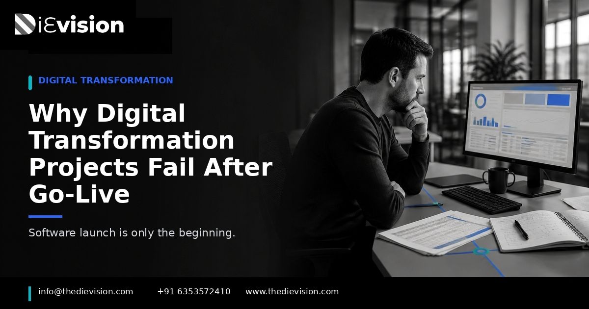 Featured image for blog post: Why Digital Transformation Projects Fail After the Software Goes Live