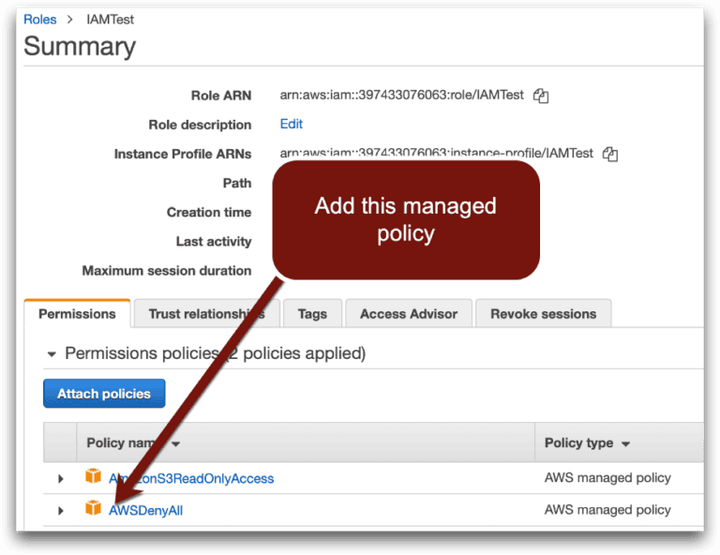 Image showing Option 1: Add a Deny All Policy to the Role.