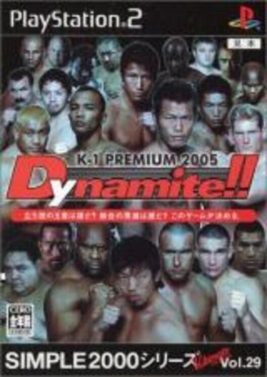 Simple 2000 Series Ultimate Vol. 29: K-1 Premium 2005 Dynamite!! PS2 box art