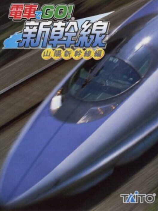 Densha de Go! Shinkansen: Sanyou Shinkansen-Hen PS2 box art