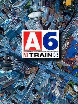 A6: A-Train 6 PS2 box art