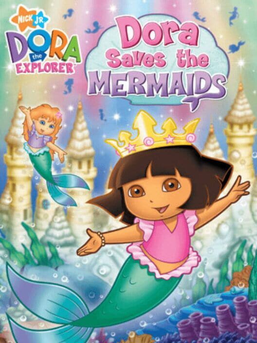 Dora the Explorer: Dora Saves the Mermaids PS2 box art