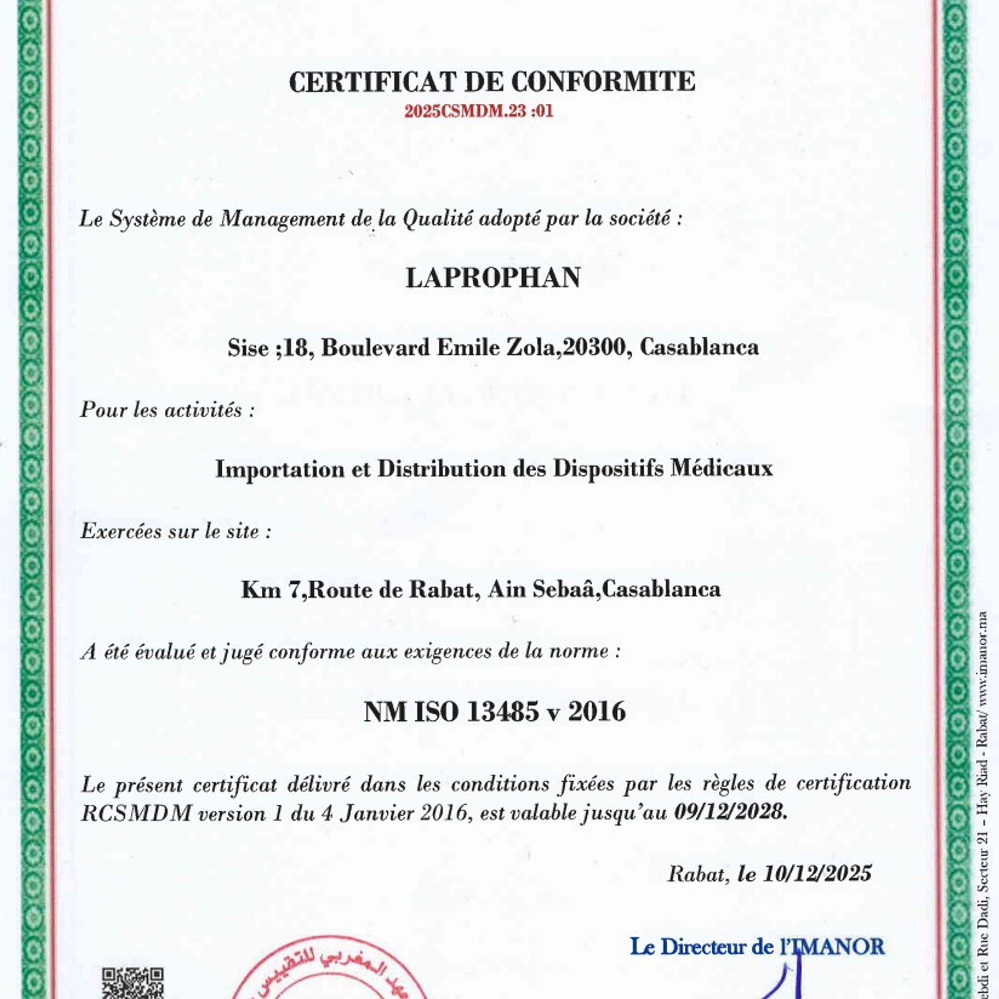Certificat de conformité IMANOR NM ISO 13485 v 2016 délivré à la société Laprophan pour les dispositifs médicaux