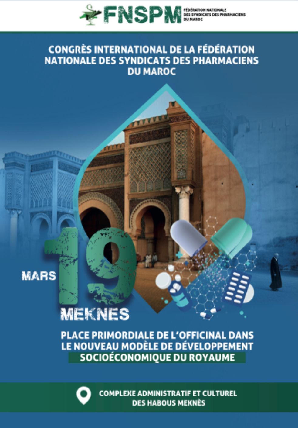 Affiche du Congrès International de la FNSPM à Meknès le 19 mars sur le rôle de l'officinal dans le développement du Maroc