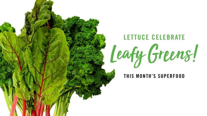 Leafy Greens - Superfood