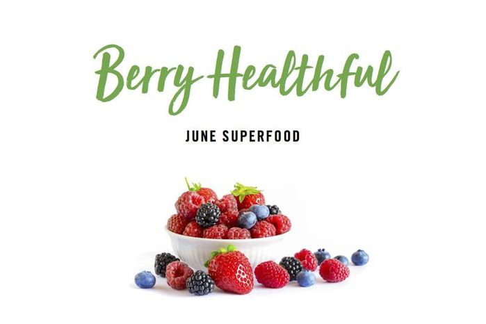 Berry Healthful June Superfood