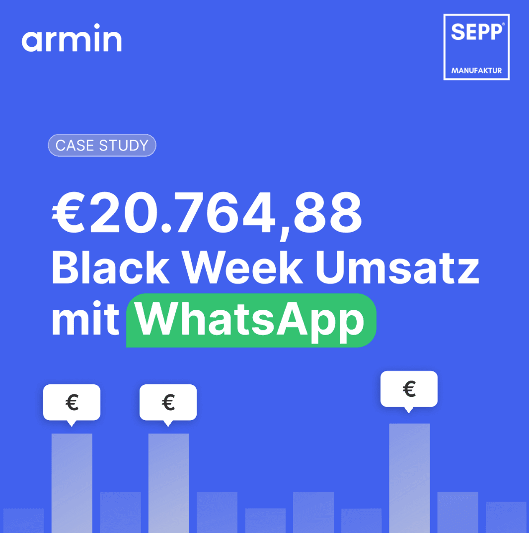 Wie SEPP'Manufaktur® Südtirol mit WhatsApp €20.764,88 Black Week Umsatz erzielte
