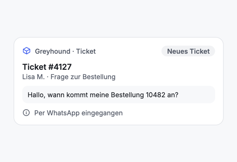 Aus der WhatsApp-Nachricht wird ein Ticket