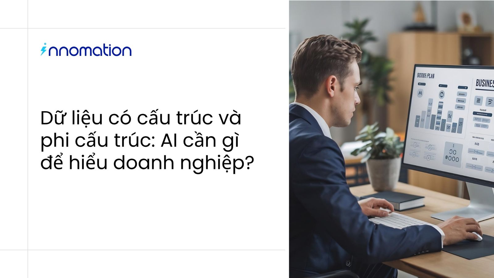 Dữ liệu có cấu trúc và phi cấu trúc cho AI doanh nghiệp