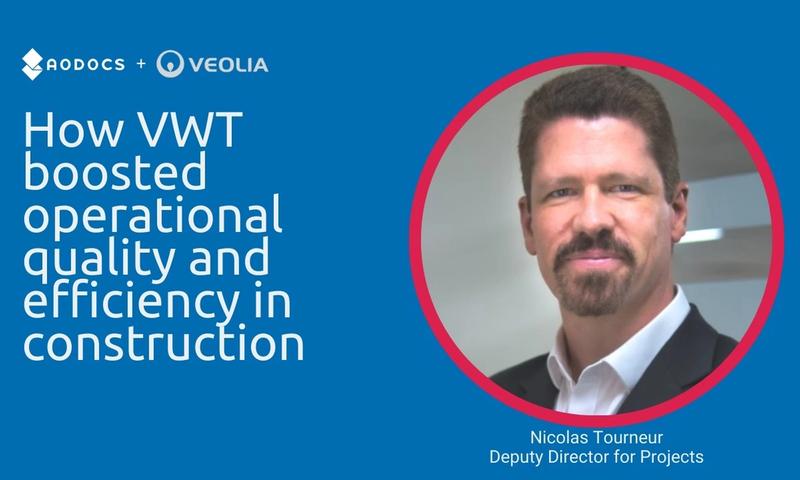Veolia Water Technologies eliminates information silos and streamlines document management for large civil construction projects with AODocs