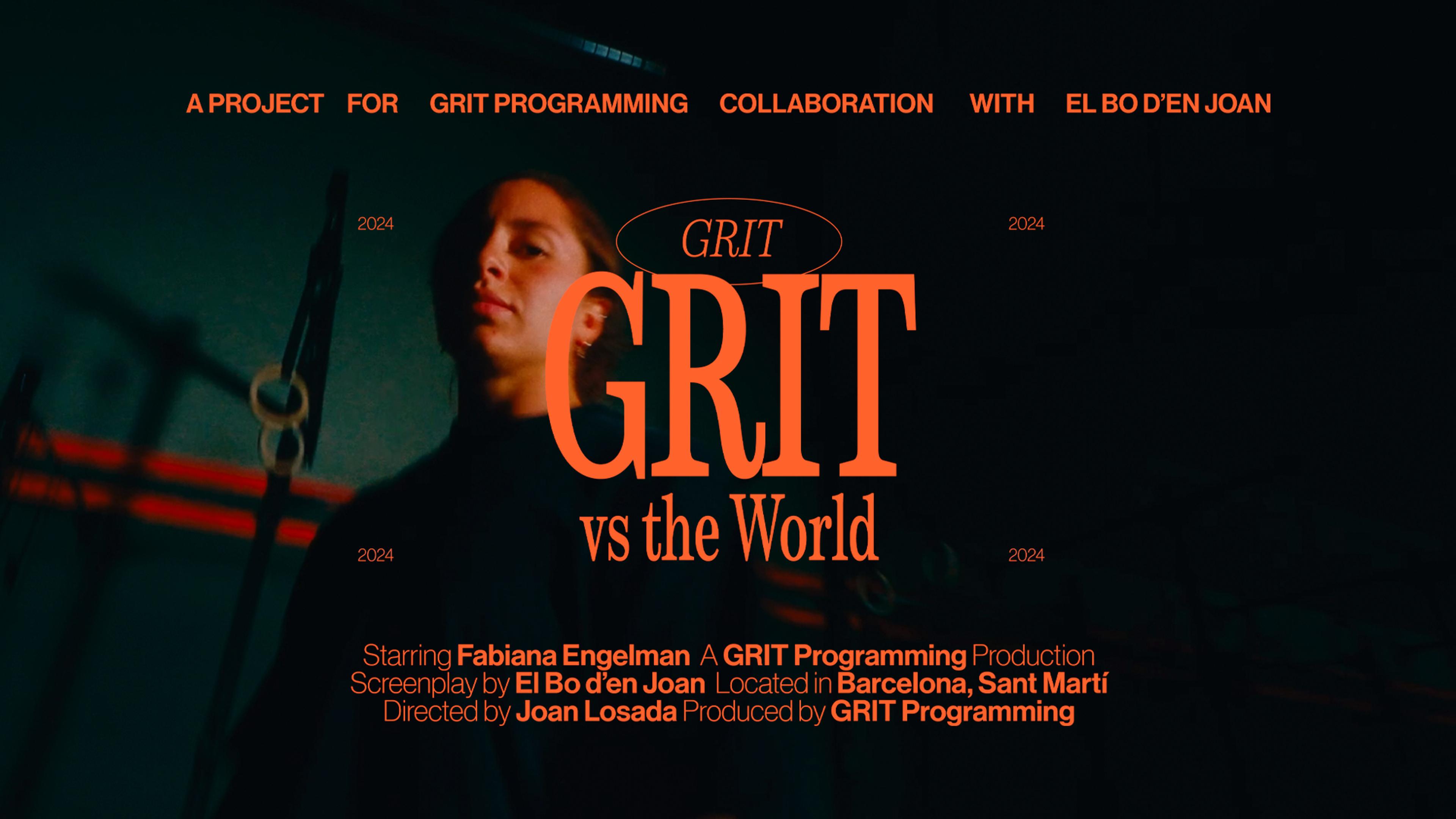 GRIT vs The World