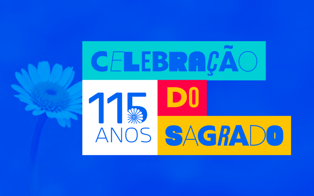 Arte da celebração dos 115 anos do Colégio Sagrado Coração de Jesus
