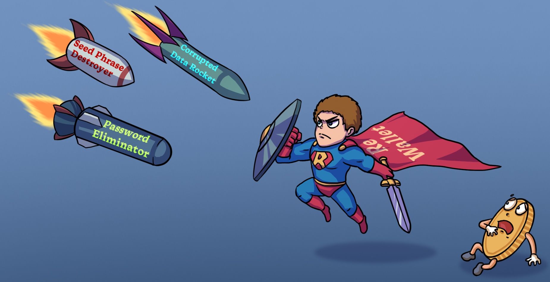 ReWallet superhero shielding a frightened coin from rockets labeled Seed Phrase Destroyer, Password Eliminator and Corrupted Data Rocket.