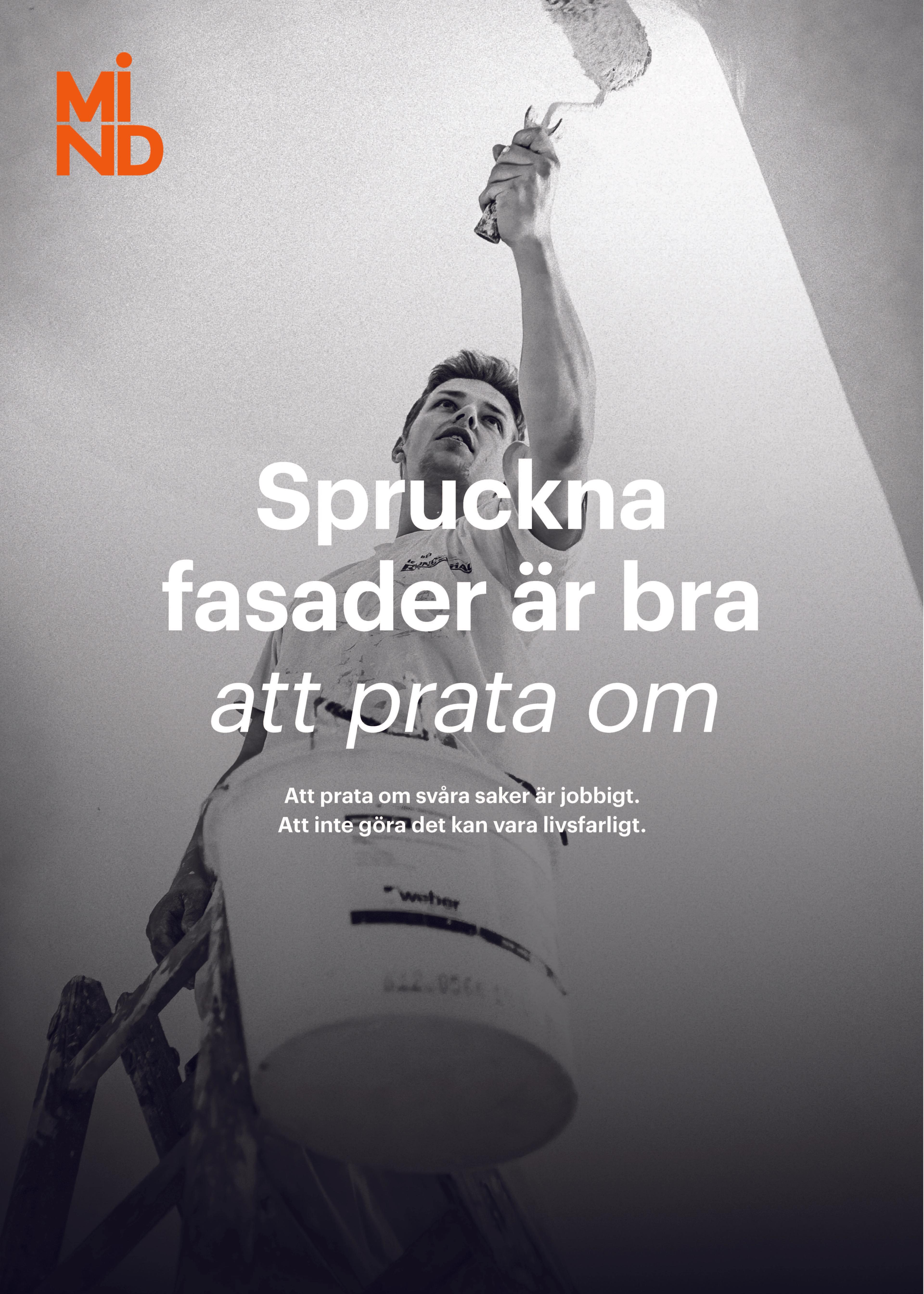 Black and white photo of a man painting a ceiling from a ladder, with the text "Spruckna fasader är bra att prata om" (Cracked facades are good to talk about). The orange MIND logo is in the top left.