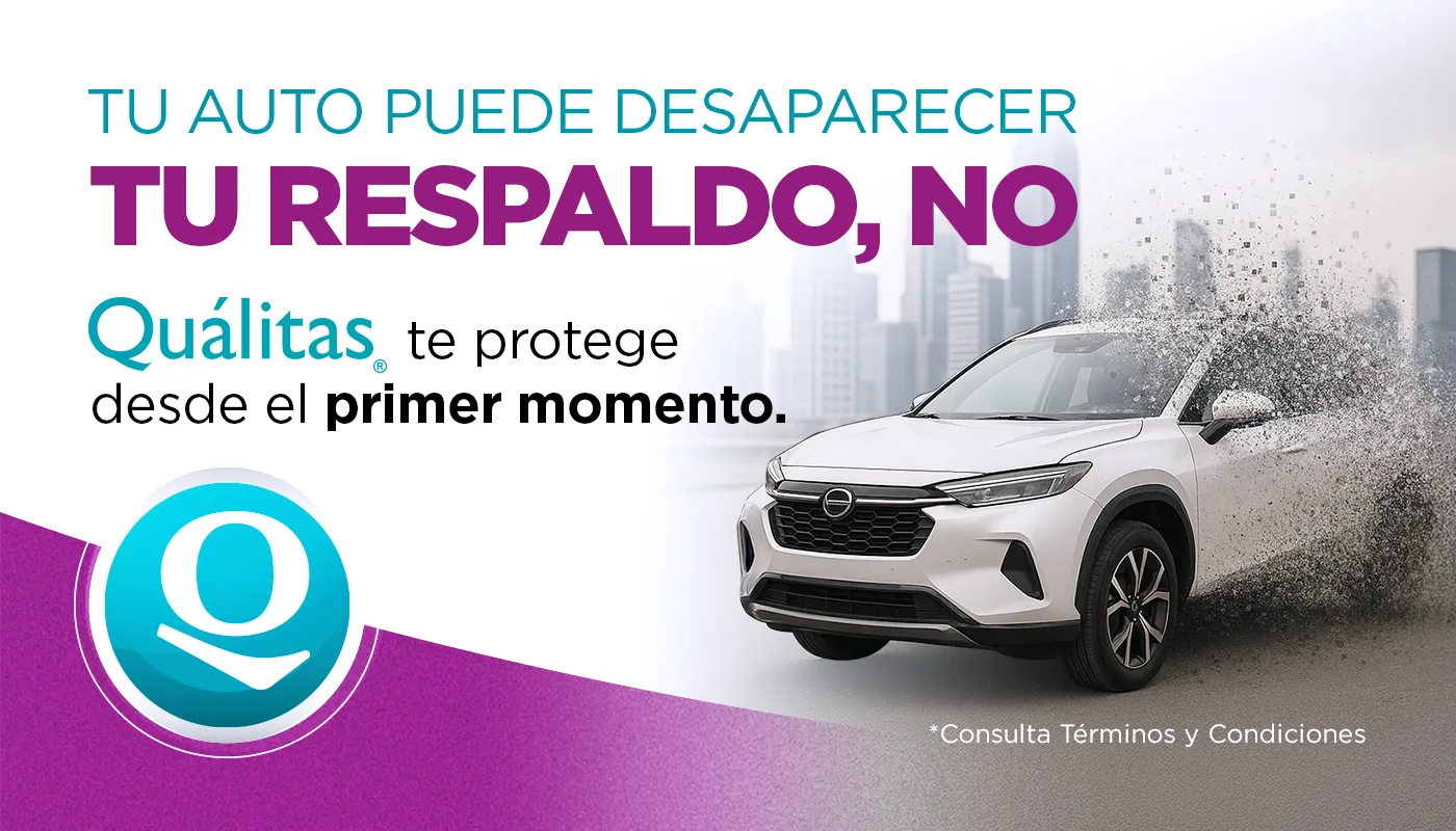 Imagen publicitaria de Qualitas con fondo blanco, morado y gris. Se muestra un auto blanco que parece desintegrarse en partículas, acompañado del mensaje: “Tu auto puede desaparecer, tu respaldo no. Qualitas te protege desde el primer momento”