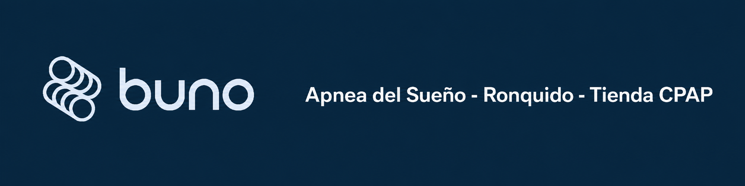 buno, Apnea del Sueño, ronquido y tienda CPAP