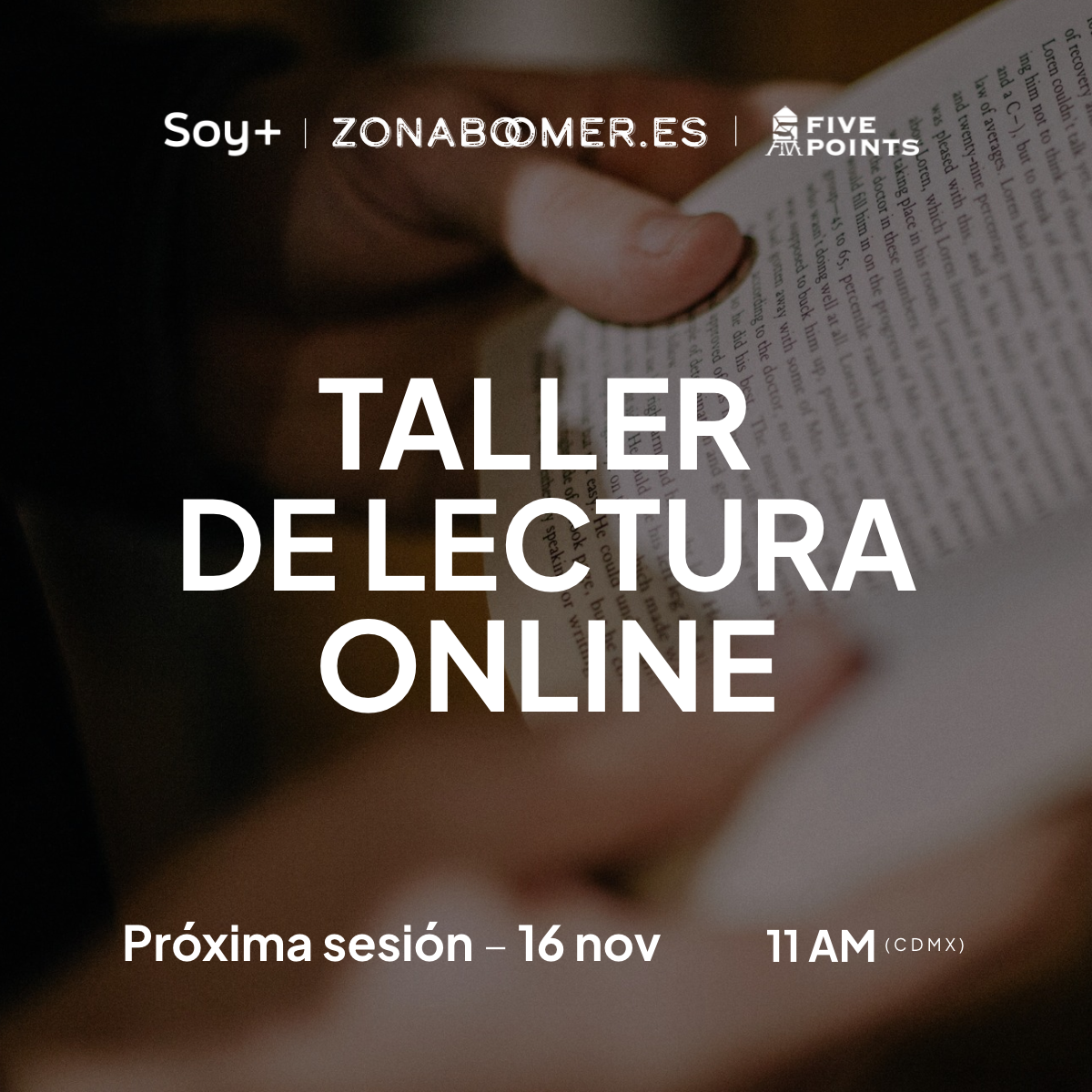 Zona Boomer, Taller de lectura online, próxima sesión 16 de noviembre, 11 am(CDMX)