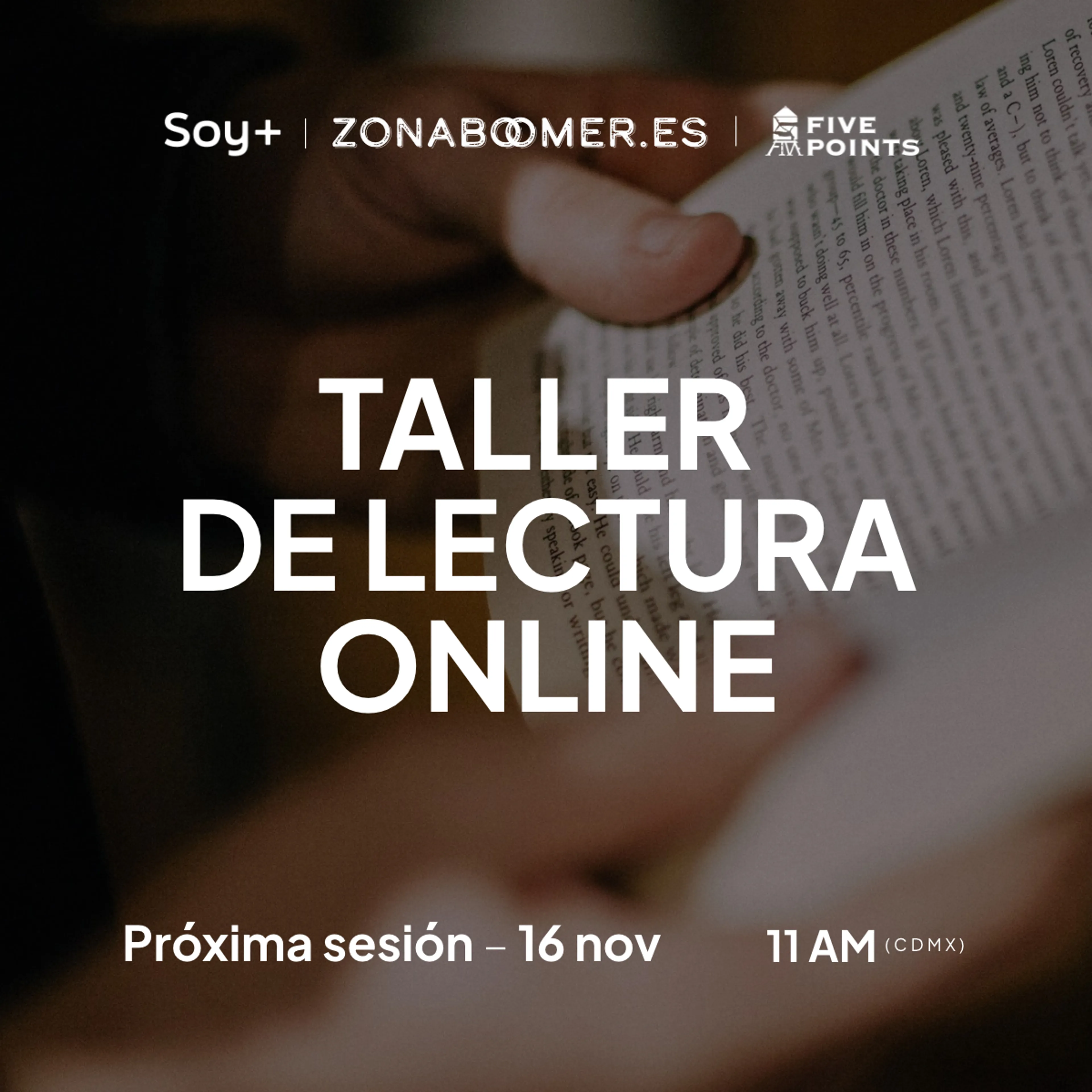 Zona Boomer, Taller de lectura online, próxima sesión 16 de noviembre, 11 am(CDMX)