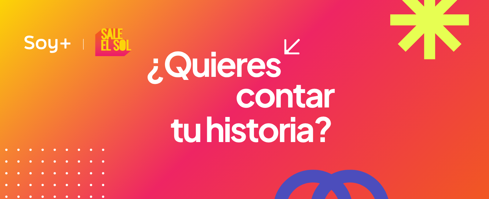 ¿Quieres contar tu historia? ¡Participa! Si tu historia es elegida, podrás compartirla en el programa en vivo.