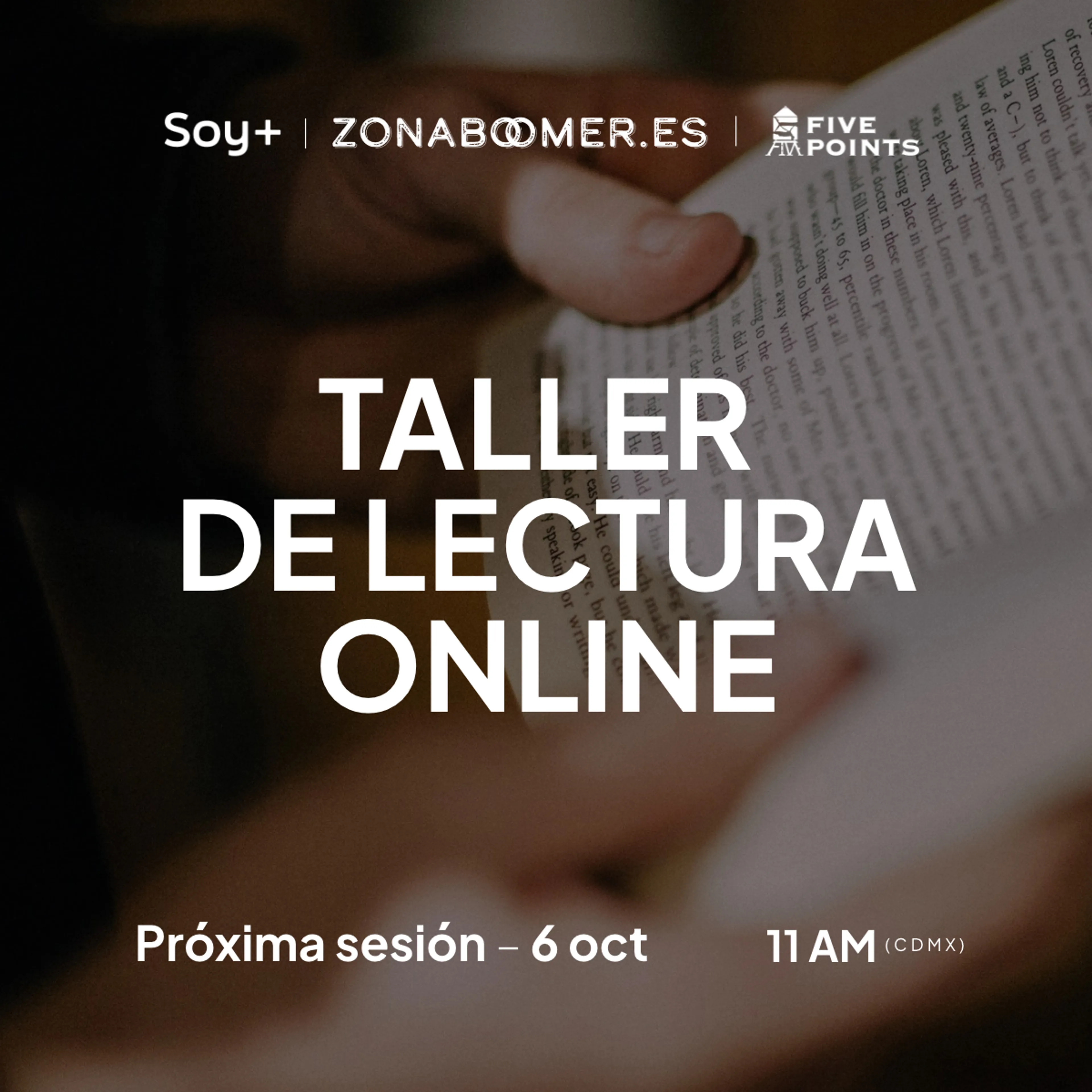 Zona Boomer, Taller de lectura online, próxima sesión 6 de octubre, 11 am(CDMX)