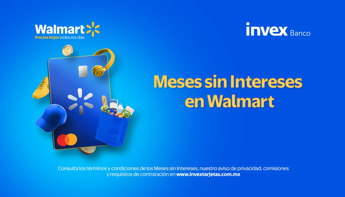 Meses sin Intereses en Walmart. Consulta términos y condiciones.