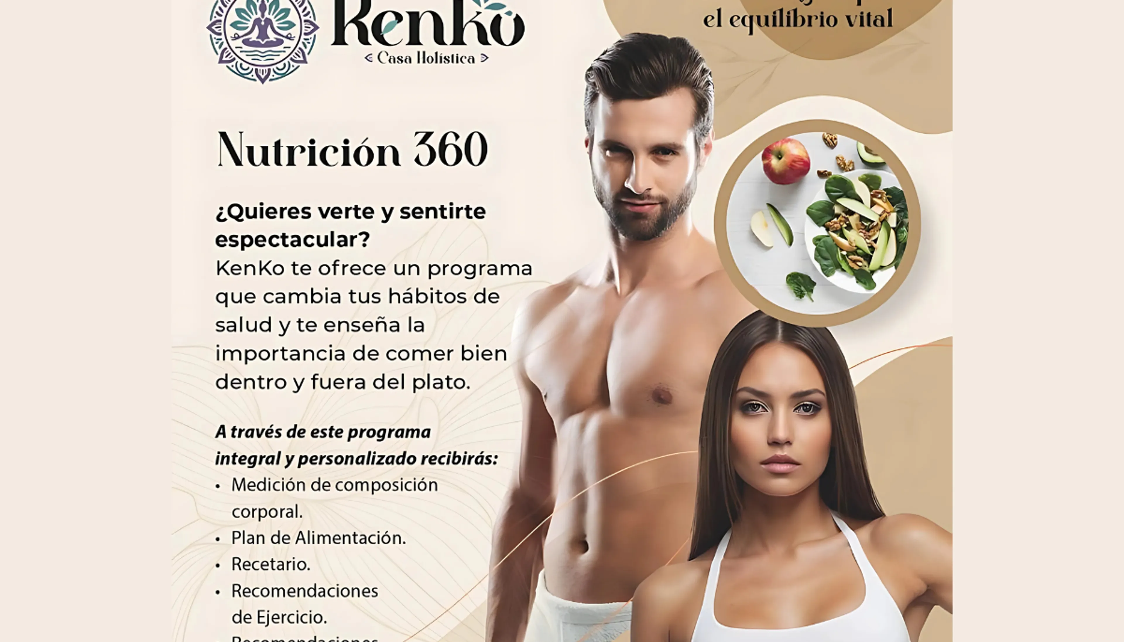 KenKo Wellness – Programa Nutrición 360: imagen de un hombre y una mujer en ropa deportiva junto a un plato saludable. Promoción de salud integral con plan de alimentación, medición de composición corporal, recomendaciones de ejercicio y suplementos, enfocado en equilibrio físico, mental y espiritual