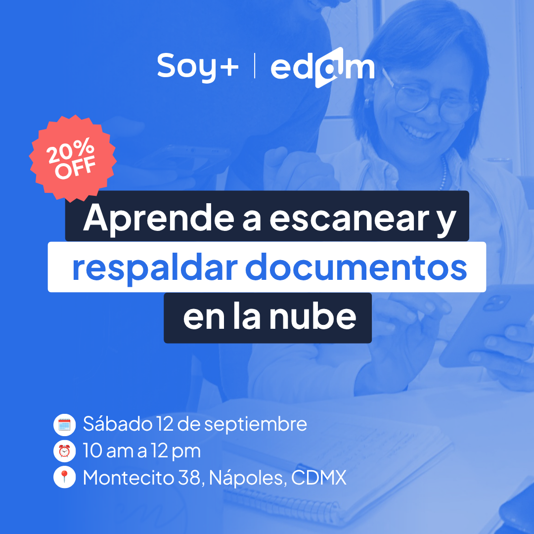 Aprende a escanear y respaldar documentos en la nube, $930 pesos MXN, Taller intensivo, aparta tu lugar dando clic en el formulario