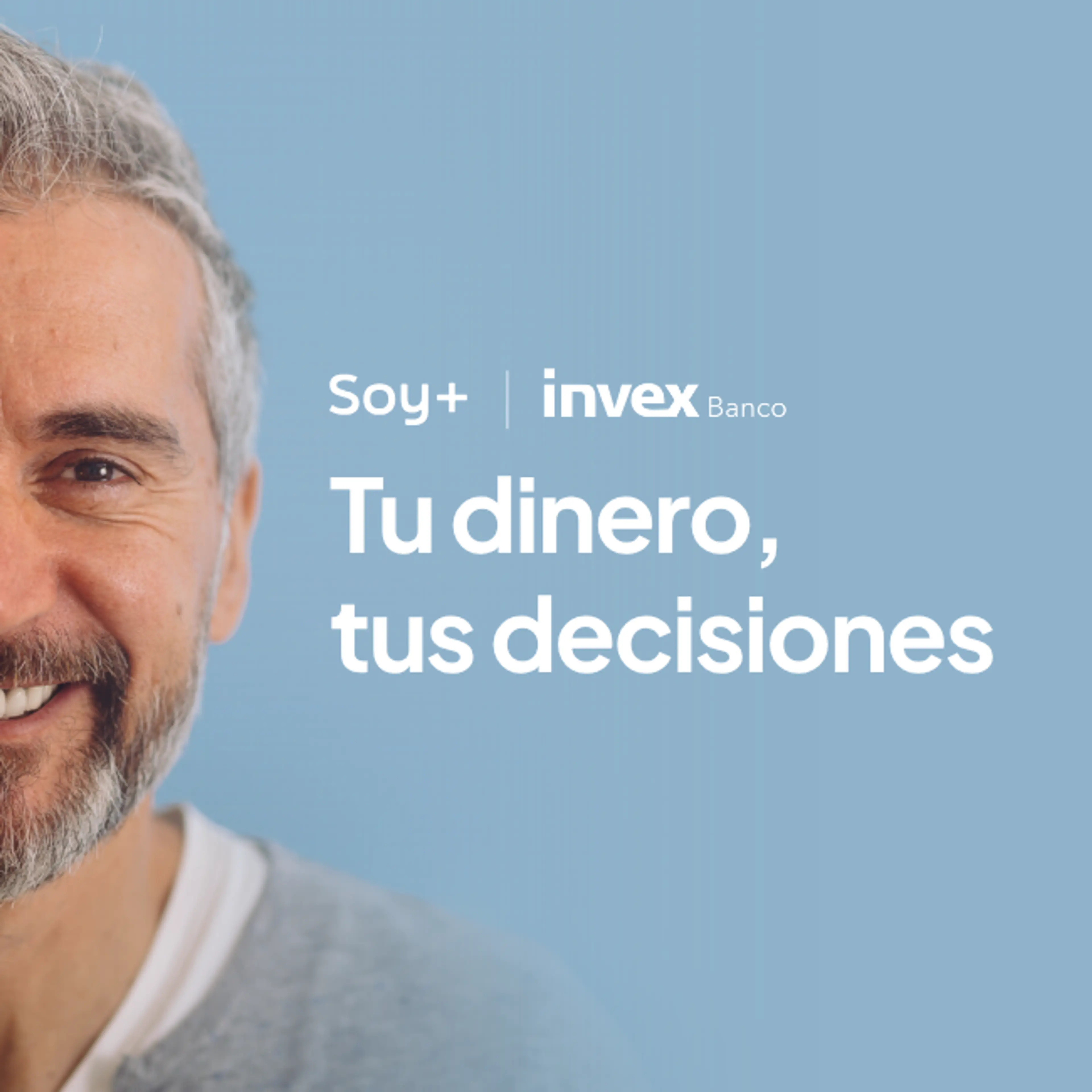 Soy Más e INVEX Banco