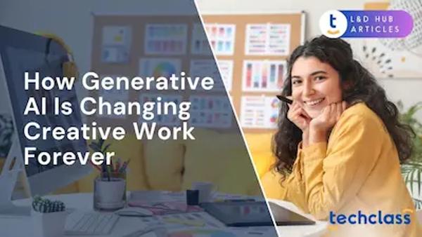 How Generative AI Is Changing Creative Work Forever