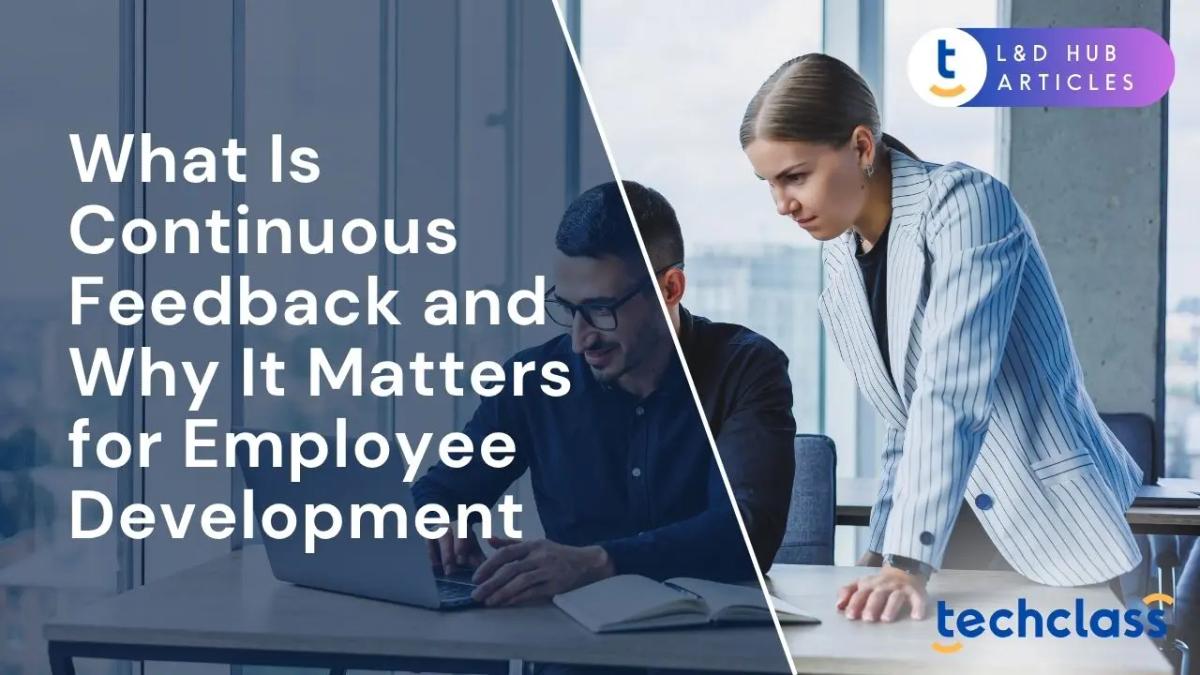 What Is Continuous Feedback and Why It Matters for Employee Development